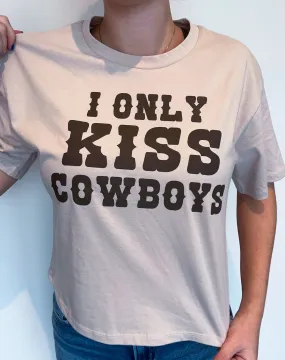 I Only Kiss Cowboys Graphic Tee